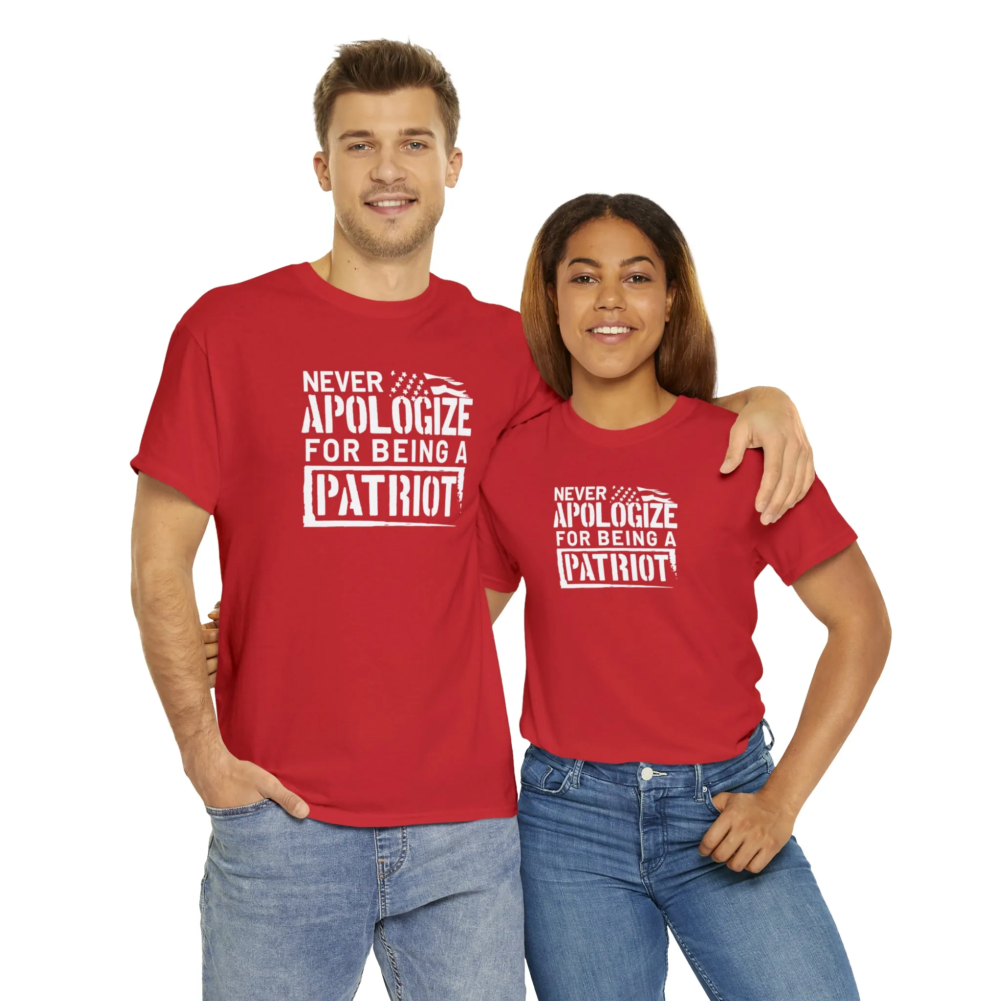 Never Apologize for Being a Patriot T-Shirt