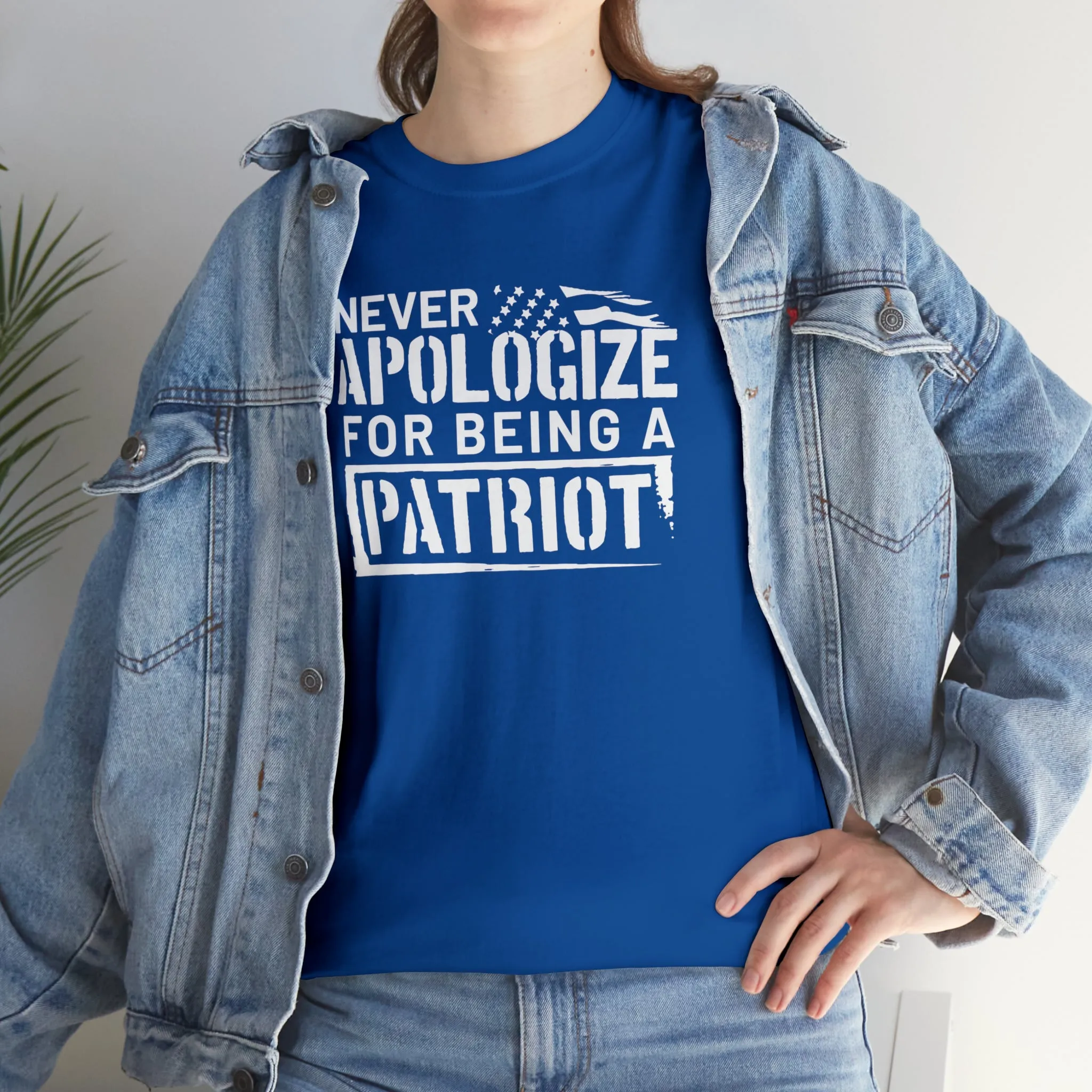 Never Apologize for Being a Patriot T-Shirt