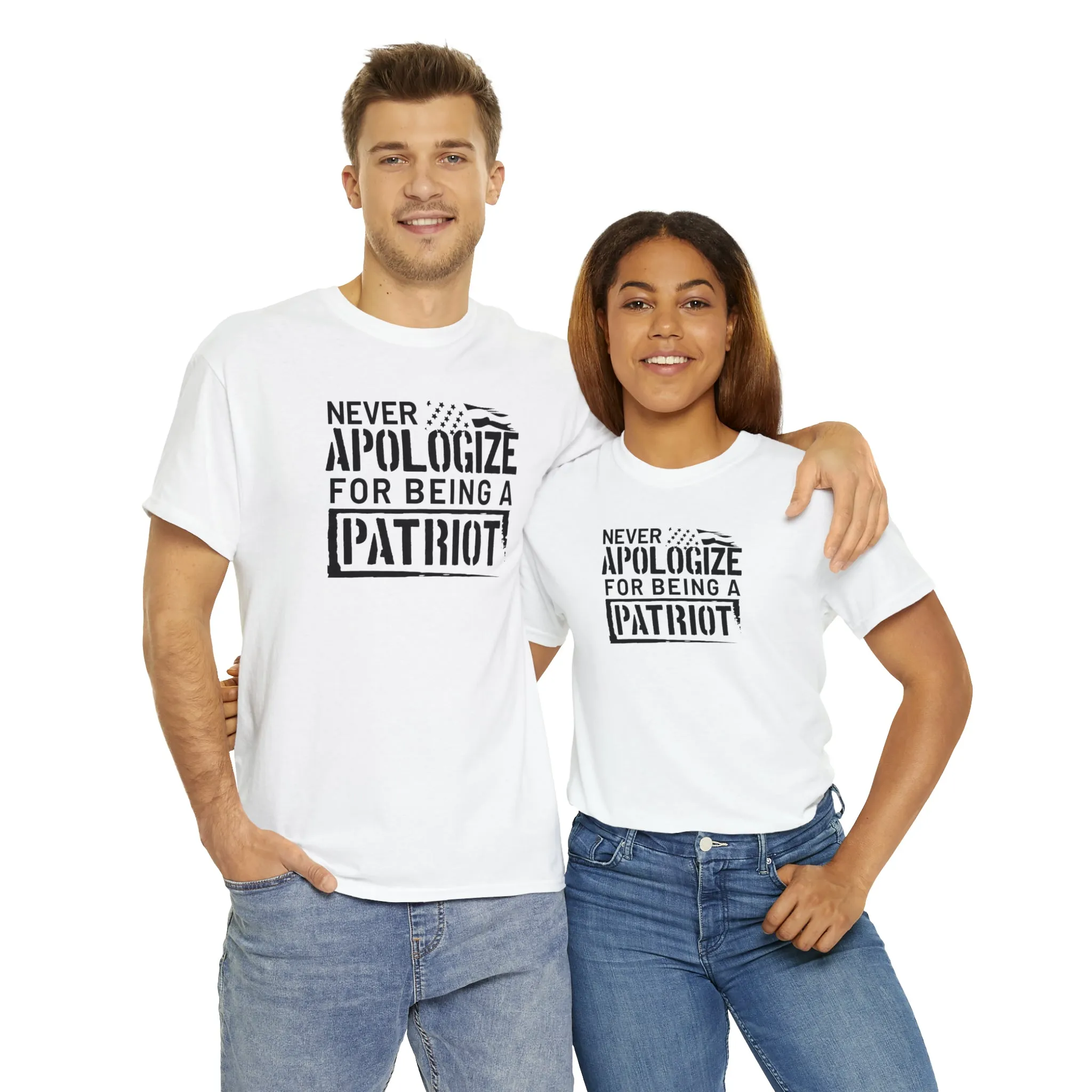 Never Apologize for Being a Patriot T-Shirt